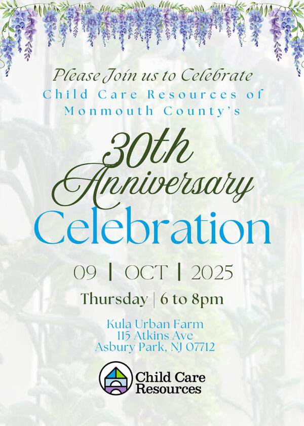 Child Care Resources of Monmouth County's 30th Anniversary Celebration